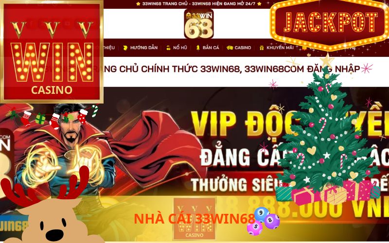 NHÀ CÁI 33WIN68 ĐỐI TÁC CỦA VVVWIN