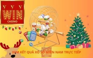 XEM KẾT QUẢ XỔ SỐ MIỀN NAM TRÊN VVVWIN